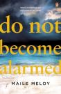 Do Not Become Alarmed - Preview