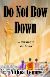 Do Not Bow Down