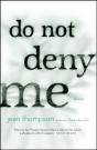 Do Not Deny Me - Preview