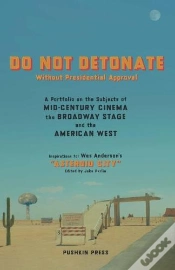 Capa do artigo Do Not Detonate Without Presidential Approval