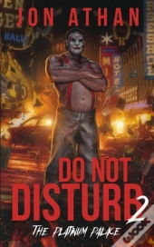 Do Not Disturb 2