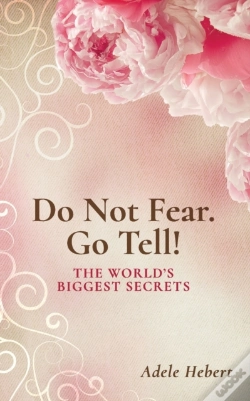 Capa do artigo Do Not Fear. Go Tell!: The World'S Bigge