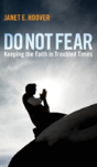 Do Not Fear - Preview