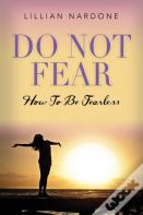 Do Not Fear