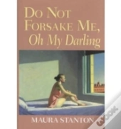 Do Not Forsake Me, Oh My Darling