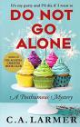Do Not Go Alone - Preview