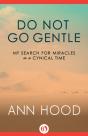 Do Not Go Gentle - Preview