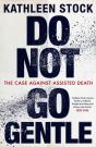 Do Not Go Gentle - Preview