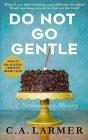 Do Not Go Gentle - Preview