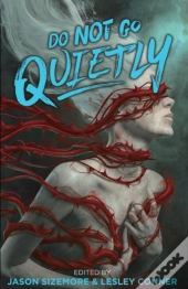 Do Not Go Quietly