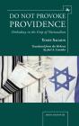 Do Not Provoke Providence - Preview