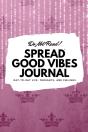 Do Not Read! Spread Good Vibes Journal - Preview