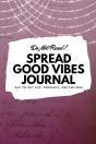 Do Not Read! Spread Good Vibes Journal - Preview