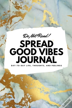 Capa do artigo Do Not Read! Spread Good Vibes Journal