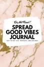 Do Not Read! Spread Good Vibes Journal - Preview