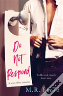 Do Not Respond