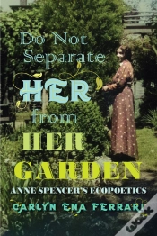 Capa do artigo Do Not Separate Her From Her Garden