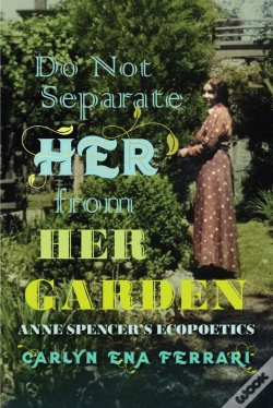 Capa do artigo Do Not Separate Her From Her Garden