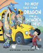 Do Not Take Your Dragon On A School - Preview