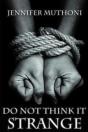 Do Not Think It Strange - Preview