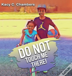 Capa do artigo Do Not Touch Me There: An Important Chil