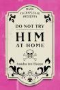 Do Not Try Him At Home - Preview