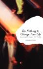 Do Nothing To Change Your Life - Preview
