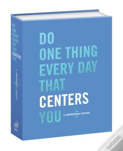 Capa do artigo Do One Thing Every Day That Centers You
