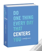 Capa do artigo Do One Thing Every Day That Centers You