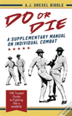 Capa do artigo Do Or Die: A Supplementary Manual On Individual Combat