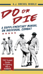 Do Or Die: A Supplementary Manual On Individual Combat - Preview