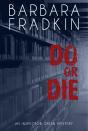 Do Or Die - Preview