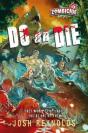 Do Or Die - Preview