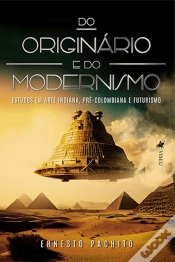 Capa do artigo Do Originário E Do Modernismo