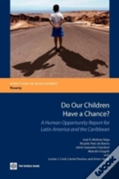 Do Our Children Have A Chance?