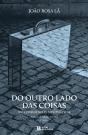 Do Outro Lado das Coisas - Preview