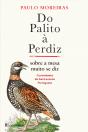 Do Palito à Perdiz - Preview
