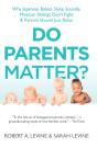 Do Parents Matter? - Preview