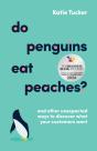 Do Penguins Eat Peaches? - Preview