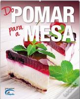 Do Pomar para a Mesa