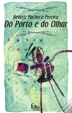 Capa do artigo Do Porto e do Olhar