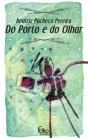 Do Porto e do Olhar - Preview