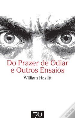 Capa do artigo Do Prazer De Odiar E Outros Ensaios
