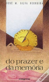 Do Prazer e da Memória