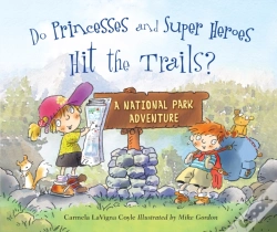 Capa do artigo Do Princesses And Super Heroes Hit The Trails?