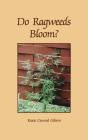 Do Ragweeds Bloom? - Preview