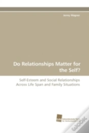 Capa do artigo Do Relationships Matter For The Self?