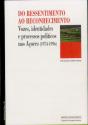 Do Ressentimento ao Reconhecimento - Preview