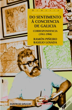 Capa do artigo Do Sentimento A Conciencia De Galicia.Correspond. 1961-1984