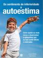 Do Sentimento da Inferioridade à Autoestima - Preview